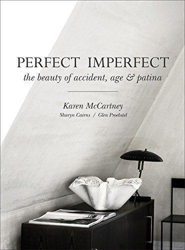 Perfect Imperfect by Karen McCartney, Sharyn Cairns, Glen Proebstel - escapologyhome.co.uk