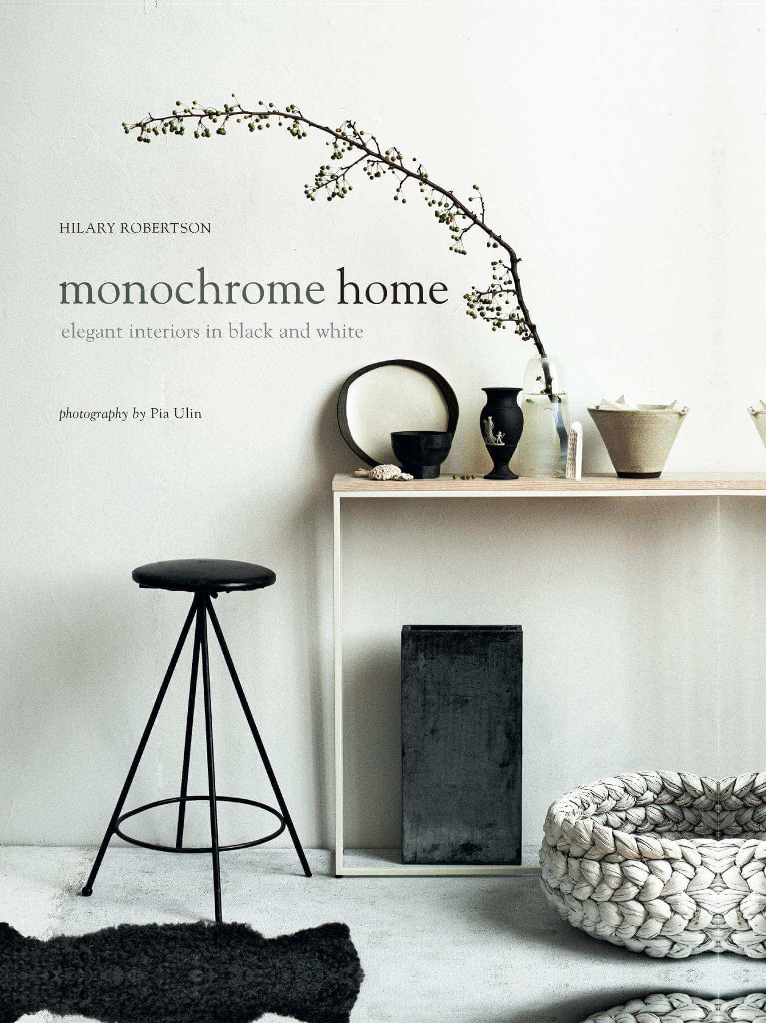 Monochrome Home by Hilary Robertson - escapologyhome.co.uk