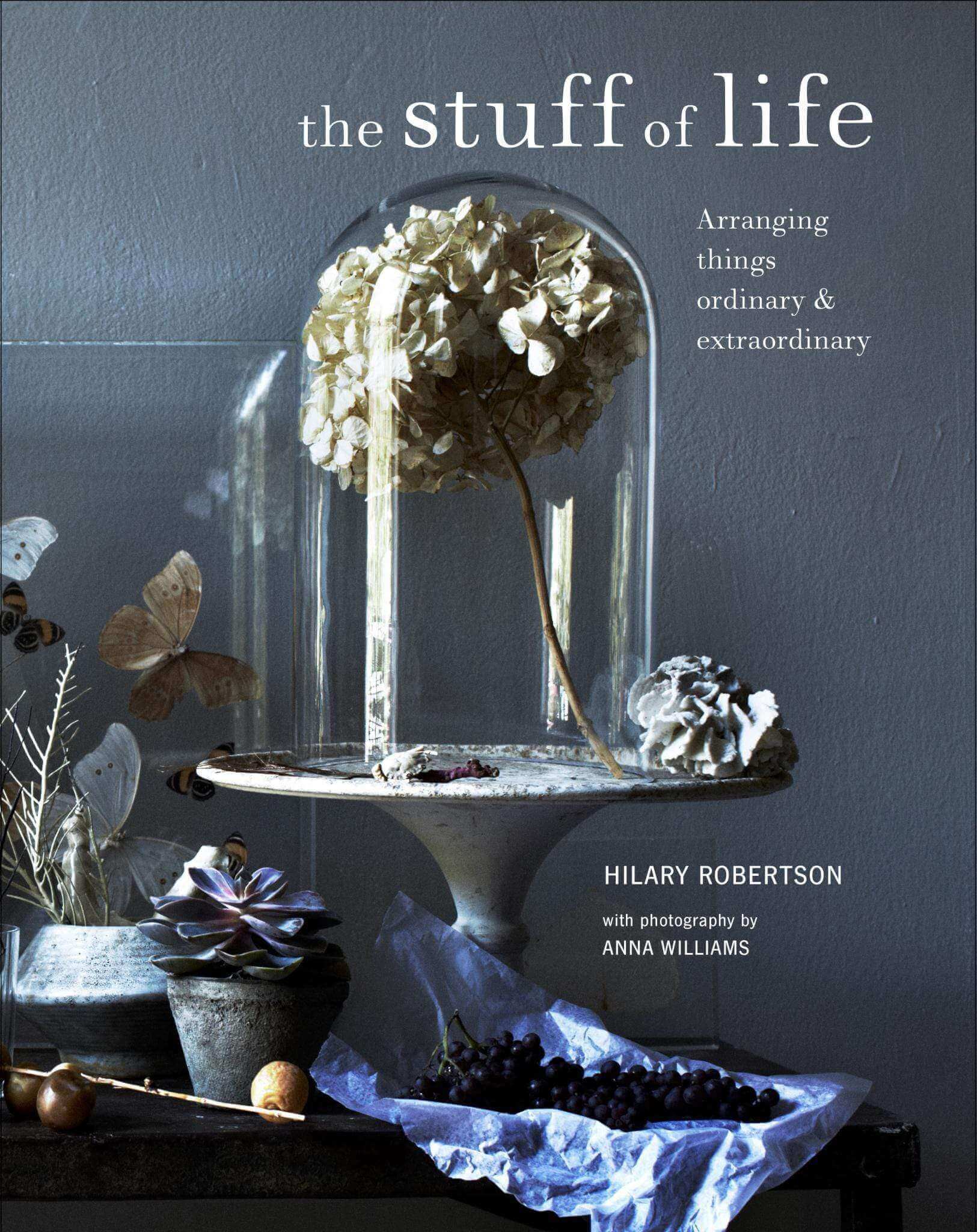 The Stuff of Life by Hilary Roberstons - escapologyhome.co.uk
